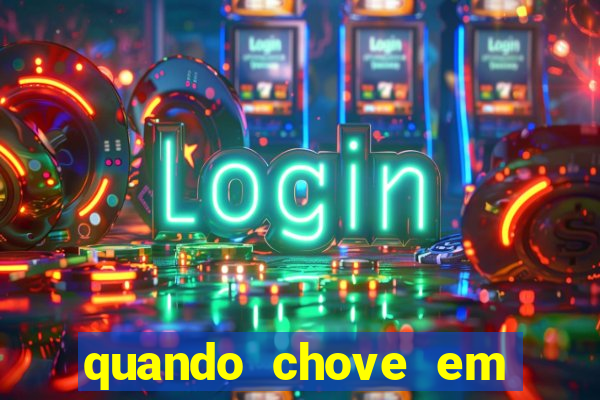 quando chove em porto seguro